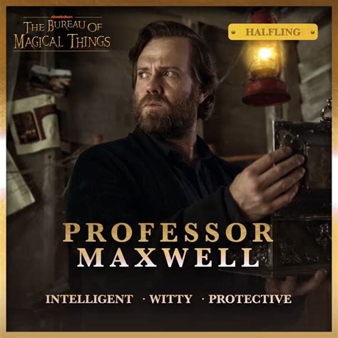 The Mysterious Case Files of Professor Maxwell at the Bureau of Magical Things